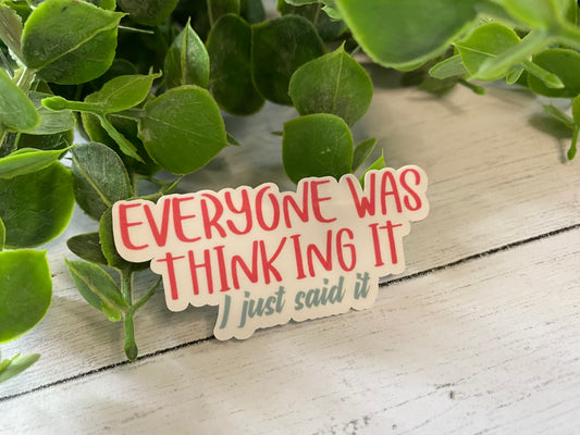 Brave 'Everyone's Thoughts' Sticker for the Fearless