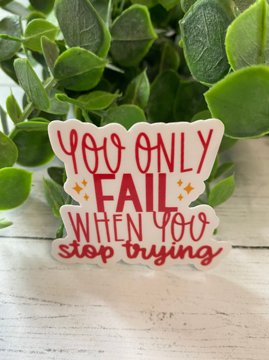 "Never Give Up" Sticker