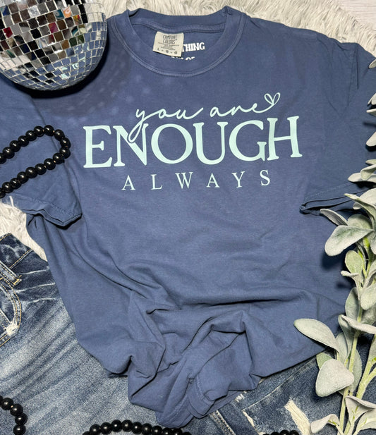 You Are Enough