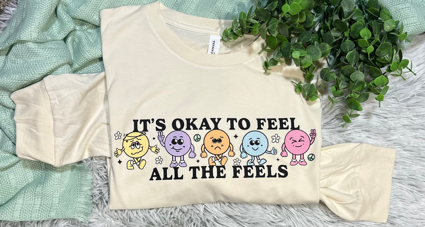 Feel All The Feels Tee