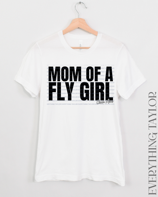 Mom Of A Fly Girl