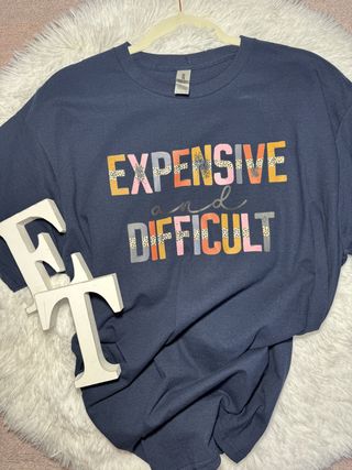 Expensive and Difficult