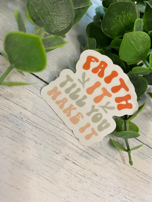 Faithful Persistence Sticker